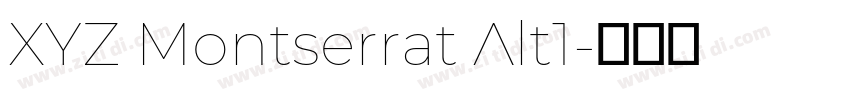 XYZ Montserrat Alt1字体转换 XYZ Montserrat Alt1字体转换